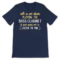 Funny bas klarinet Shirt-Pričaj mi o bas Klarin