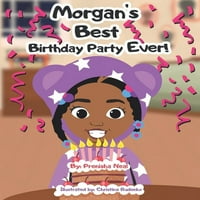 Morganova najbolja rođendanska zabava ikad